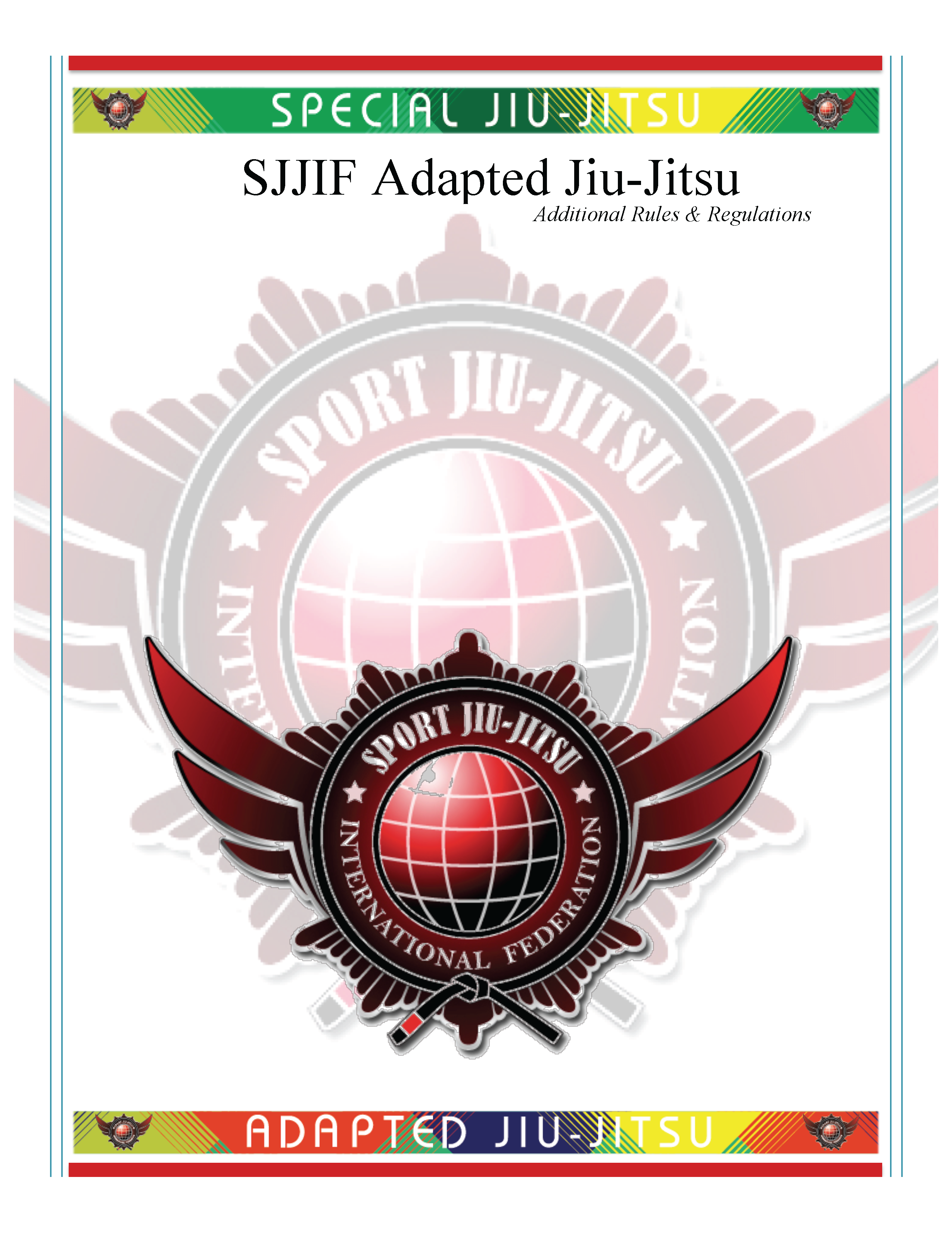 Special Jiu-Jitsu Adapted Rules & Regulations